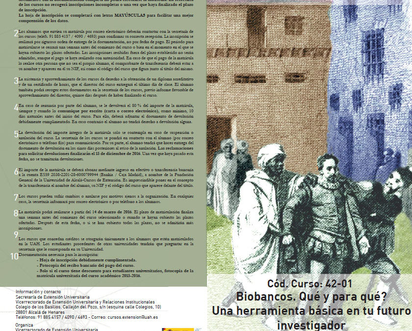Curso de verano «Biobancos: qué y para qué? Una herramienta básica en tu futuro investigador»