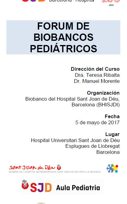 I Forum de Biobancos pediátricos San Joan de Déu