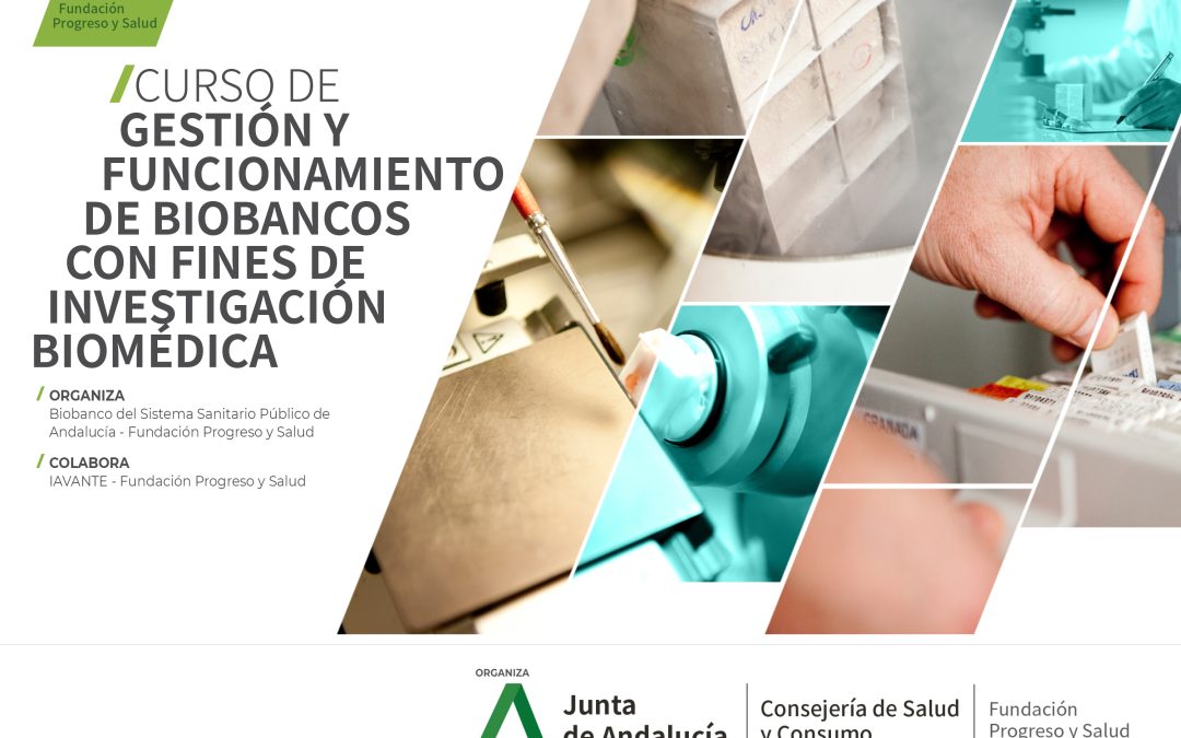 Curso “Gestión y Funcionamiento de Biobancos con fines de Investigación Biomédica”