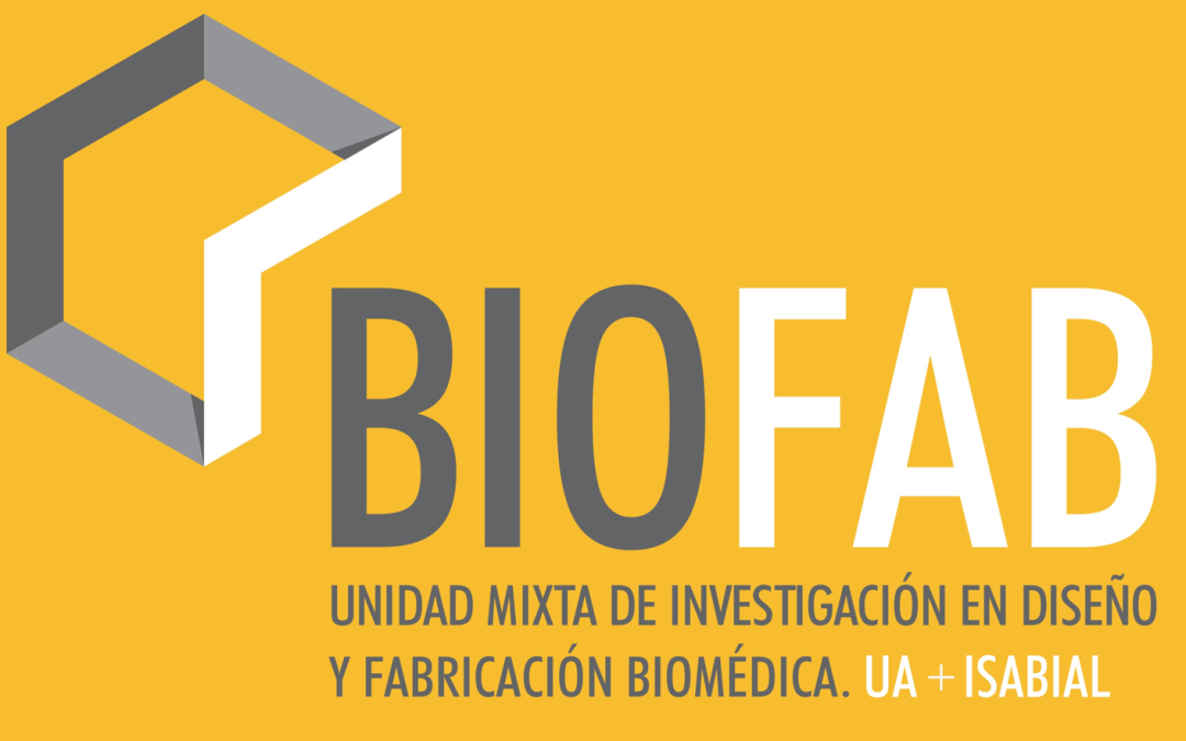 BIOFAB – Joint Research Unit in Biomedical Design and Manufacturing